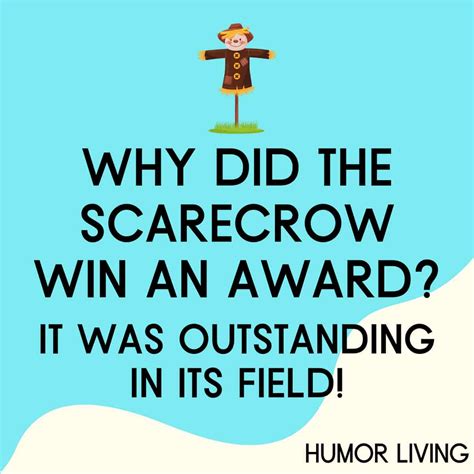 Why did the scarecrow win an award?